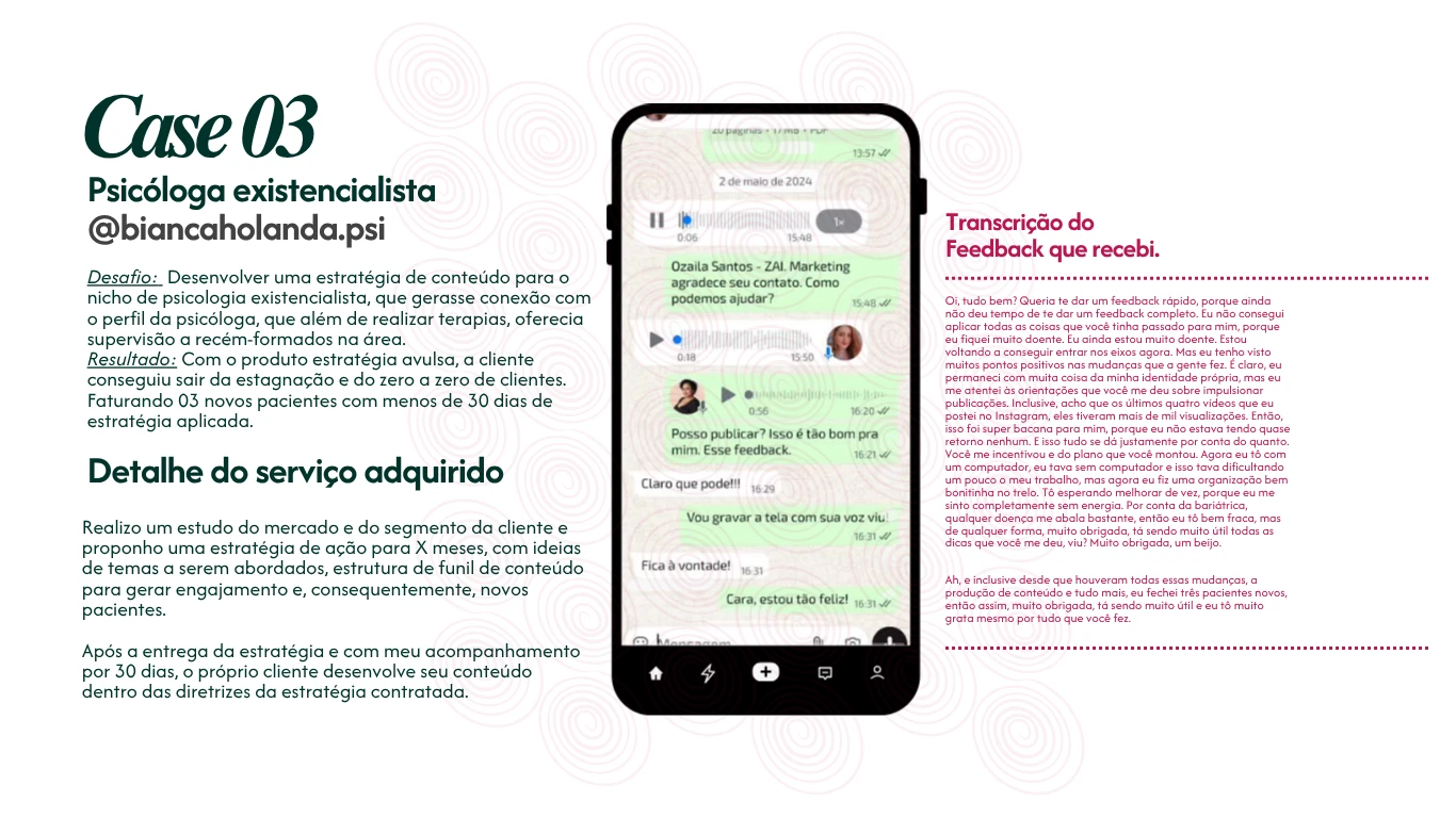 Case 03 — estratégia de conteúdo para psicóloga existencialista, 3 novos pacientes em 30 dias
